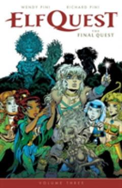 Elfquest: The Final Quest Volume 3