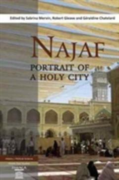 Najaf: Portrait of a Holy City