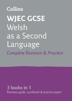 WJEC GCSE Welsh Second Language All-in-One Revision and Practice