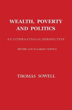 Wealth, Poverty and Politics