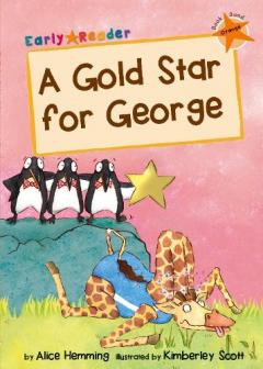 Coperta cărții A Gold Star for George (Early Reader)