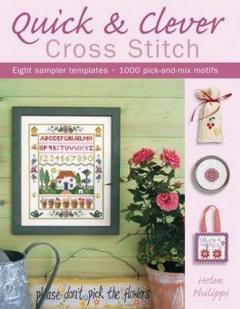 Quick and Clever Cross Stitch