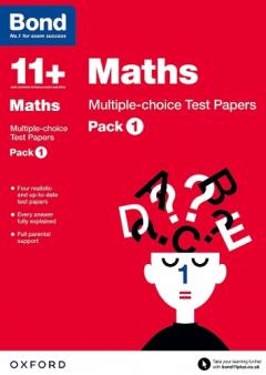 Coperta cărții Bond 11+: Maths: Multiple-choice Test Papers