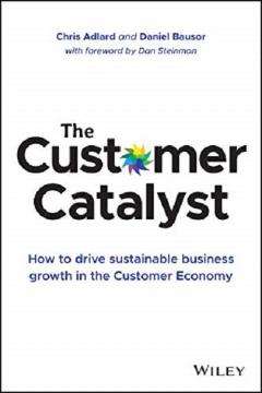 The Customer Catalyst