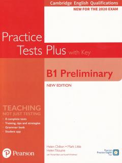 Cambridge English Qualifications: B1 Preliminary New Edition - Practice Tests Plus Student's Book with key