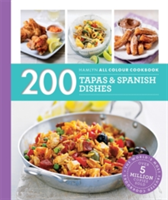 Hamlyn All Colour Cookery: 200 Tapas &amp; Spanish Dishes