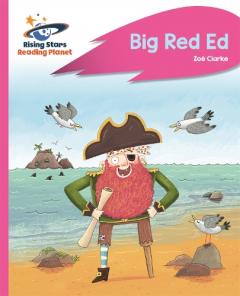 Coperta cărții Reading Planet - Big Red Ed - Pink B: Rocket Phonics