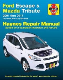Coperta cărții Ford Escape & Mazda Tribute 2001 Thru 2017 Haynes Repair Manual