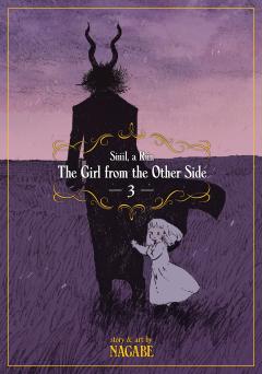 The Girl from the Other Side: Siuil, A Run. Volume 3