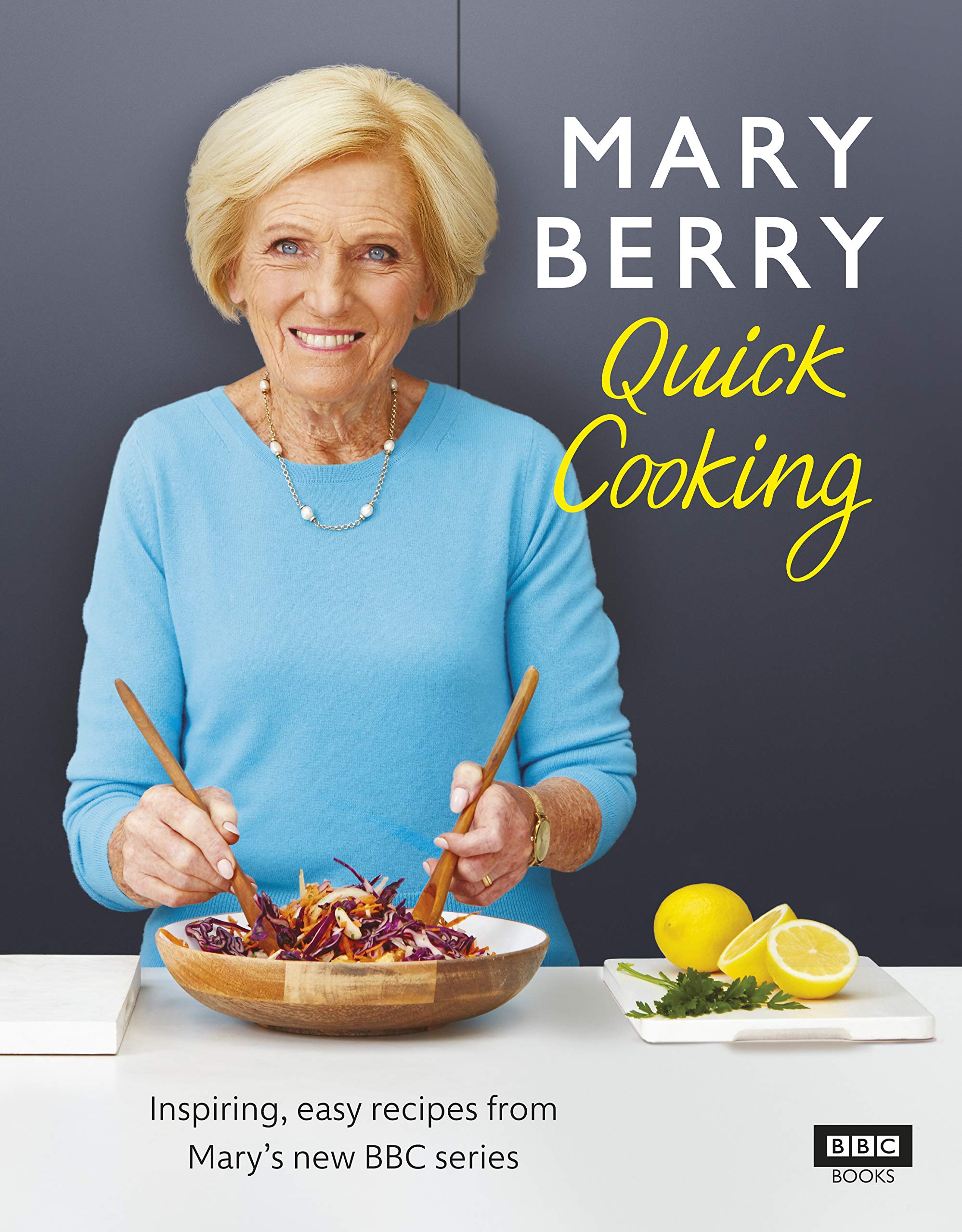 Mary Berry&#039;s Quick Cooking