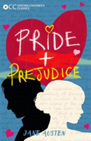 Oxford Children&#039;s Classics: Pride and Prejudice