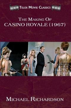 Coperta cărții Making of Casino Royale (1967)