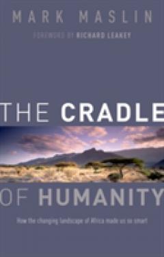 The Cradle of Humanity