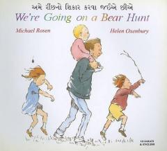 We're Going on a Bear Hunt in Gujarati and English
