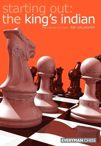 Starting out: King's Indian - Joe Gallagher