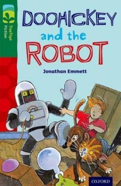 Coperta cărții Oxford Reading Tree TreeTops Fiction: Level 12 More Pack B: Doohickey and the Robot