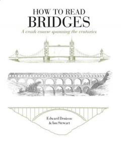 How to Read Bridges