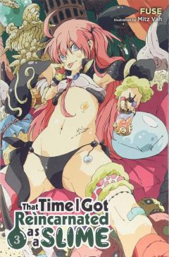 That Time I Got Reincarnated as a Slime - Volume 3 - Light Novel