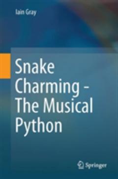 Snake Charming - The Musical Python