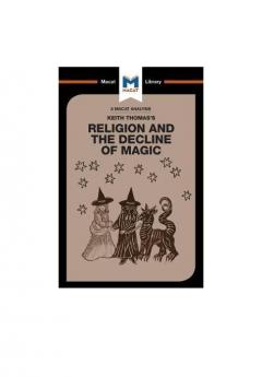 Religion and the Decline of Magic