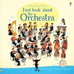 Coperta cărții First Book About The Orchestra