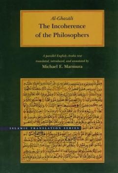 The Incoherence of the Philosophers