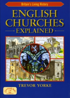 English Churches Explained