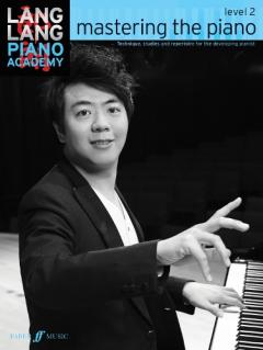 Lang Lang Piano Academy: Mastering the Piano 2