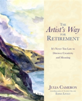 The Artist&#039;s Way for Retirement