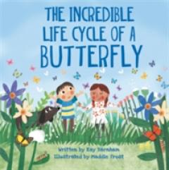 Look and Wonder: The Amazing Life Cycle of Butterflies