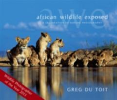 African Wildlife Exposed: A Celebration Of Nature Photography
