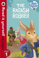 The Raddish Robber Peter Rabbit Peter Rabbit: The Radish Robber - Read it yourself with Ladybird