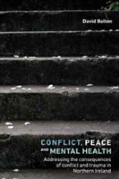 Conflict, Peace and Mental Health