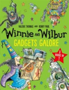 Winnie and Wilbur: Gadgets Galore and other stories