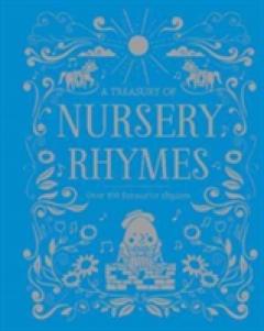 A Treasury of Nursery Rhymes