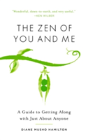 The Zen Of You And Me