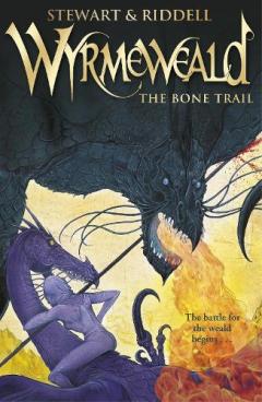 Coperta cărții Wyrmeweald: The Bone Trail