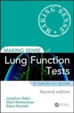 Making Sense of Lung Function Tests, Second Edition