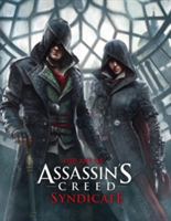 The Art of Assassin&#039;s Creed Syndicate