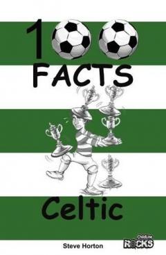 Coperta cărții Celtic - 100 Facts