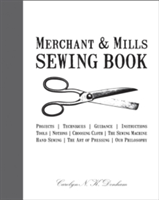 Merchant &amp; Mills Sewing Book