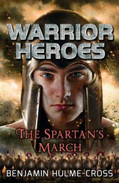 Coperta cărții Warrior Heroes: The Spartan's March