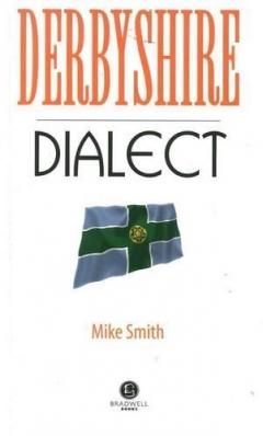 Coperta cărții Derbyshire Dialect