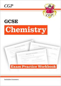 New Grade 9-1 GCSE Chemistry: Exam Practice Workbook (with Answers)