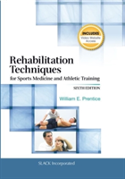 Rehabilitation Techniques for Sports Medicine and Athletic Training - William E. Prentice