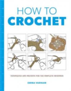 How to Crochet