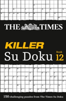 The Times Killer Su Doku Book 12