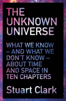 The Unknown Universe