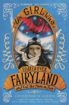 Coperta cărții The Girl Who Soared Over Fairyland and Cut the Moon in Two
