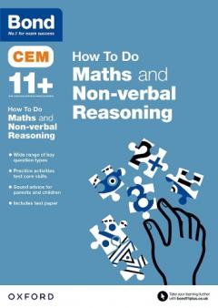 Coperta cărții Bond 11+: CEM How To Do: Maths and Non-verbal Reasoning